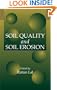 Soil Quality and Soil Erosion