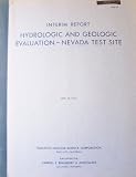 Hydrologic and Geologic Evaluation - Nevada Test Site, Interim Report