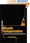 Bicycle Transportation: A Handbook fo...