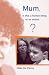 Mum, is That a Human Being or an Animal? (Lucky Duck Books)