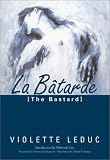 La Batarde = The Bastard (French Literature Series)