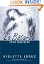 La Batarde = The Bastard (French Literature)