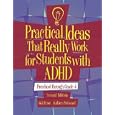 Practical Ideas That Really Work for Students with Adhd : Preschool Through Grade 4 by
