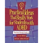 Click here to buy Practical Ideas That Really Work for Students with Adhd : Preschool Through Grade 4.