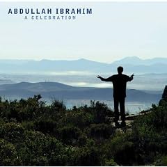 A Celebration by Abdullah Ibrahim (Audio CD - 2004) - Import