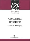 Revue Armand Colin  / Coaching d'équipe : Outils et pratiques