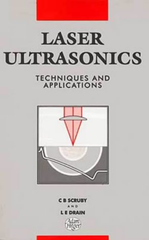 Laser Ultrasonics Techniques and Applications under Condensed Matter in The Books Store
