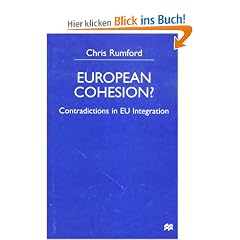 European Cohesion?: Contradictions in Eu Integration