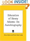Education of Henry Adams: An Autobiography