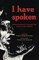 I Have Spoken: American History through the Voices of the Indians