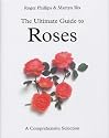 The Ultimate Guide to Roses: A Comprehensive Selection