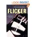 Flicker: A Novel