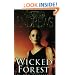 Wicked Forest (De Beers Family)