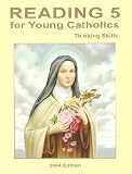 Reading 5 for Young Catholics, Thinking Skills - Seton Grade 5