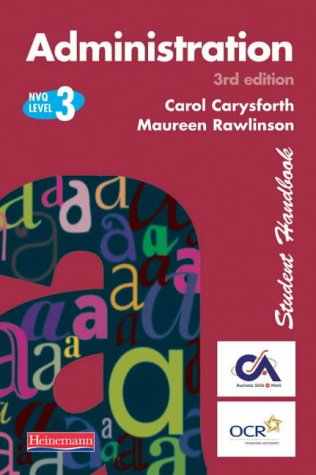 Administration: Student Handbook (NVQ Administration Levels 1-3)
