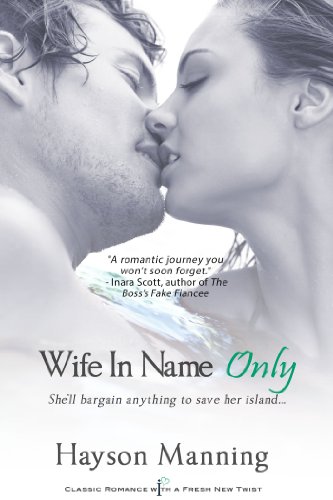 Wife in Name Only (Entangled Indulgence) by Hayson Manning