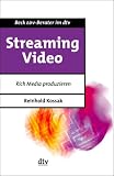 Streaming Video - Rich Media produzieren
