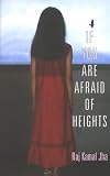 If You Are Afraid of Heights (Pb)