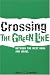 Crossing the Green Line Between the West Bank and Israel (The Ethnography of Political Violence)