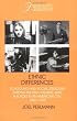 Ethnic Differences: Schooling and Social Structure among the Irish, Italians, Jews, and Blacks in an American City, 1880-1935 (Interdisciplinary Perspectives on Modern History)