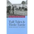 Tall Tales and Tittle-Tattle