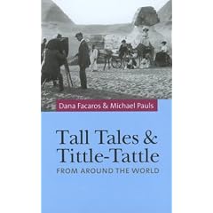 Tall Tales and Tittle-Tattle