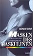 Masken des Maskulinen