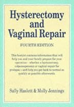 Hysterectomy and Vaginal Repair (4th Edition)