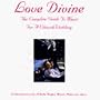 Love Divine: The Complete Guide to Music for a Church Wedding