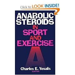 Anabolic Steroids in Sport and Exercise