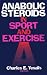 Anabolic Steroids in Sport and Exercise