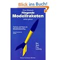Fliegende Modellraketen, selbst gebaut