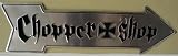 Chopper Shop Arrow Metal Aluminum Street Sign