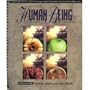 Human Being: A Manual for Happiness, Health, Love, and Wealth