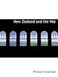 New Zealand and the war