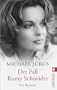 Der Fall Romy Schneider: Eine Biographie
