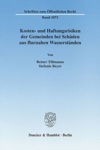 Kosten- und Haftungsrisiken der Gemeinden bei Sch�den aus flurnahen Wasserst�nden