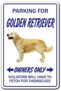GOLDEN RETRIEVER Novelty Sign dog pet signs gift pet lover veterinarian vet tech