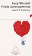 Petits Arrangements avec l'amour