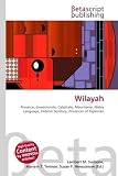Wilayah: Province, Governorate, Caliphate, Mauritania, Malay Language, Federal Territory, Provinces of Tajikistan