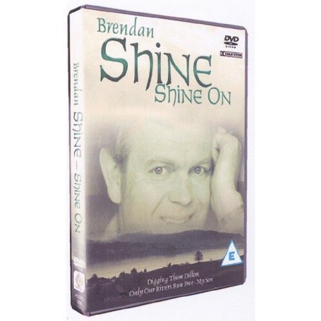 BRENDAN SHINE: SHINE ON DVD