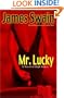 Mr. Lucky: A Novel of High Stakes