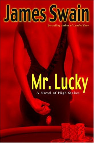 Mr. Lucky: A Novel of High Stakes (Tony Valentine Novels)