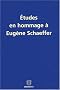 Etudes en hommage � Eug�ne Schaeffer