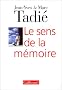Le sens de la m�moire