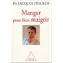 Manger pour bien maigrir