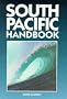 South Pacific Handbook (Moon Travel Handbooks)
