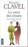 La grande patience, Tome 3 : Le coeur des vivants