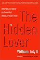 The Hidden Lover: What Women Need to Know That Men Can't Tell Them