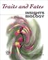 Traits and Fates (Insights in Biolody)